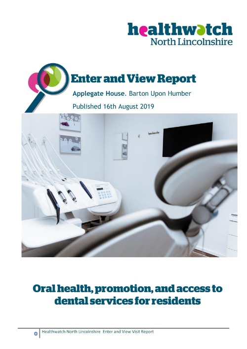 Applegate House- Oral health, promotion and access to dental services for residents