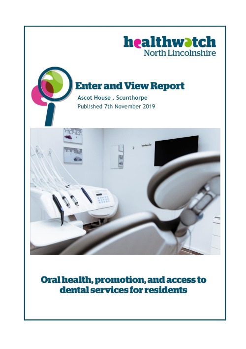 Ascot House-Oral health, promotion and access to dental services for residents