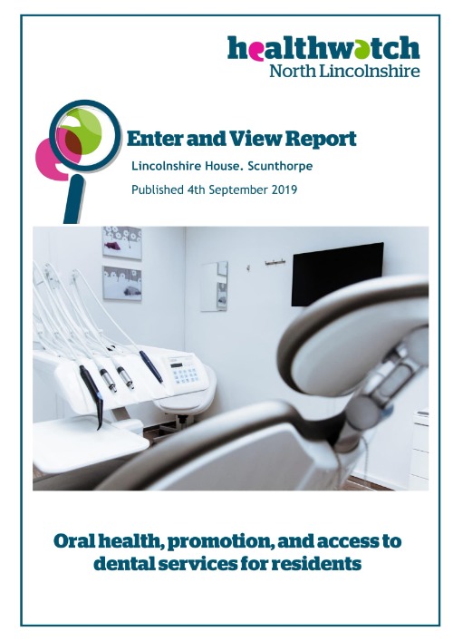 Lincolnshire House- Oral health, promotion and access to dental services for residents